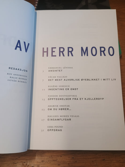 Frys, Vellykket nedfrysing av herr Moro, Anderson, Boman, Borbás