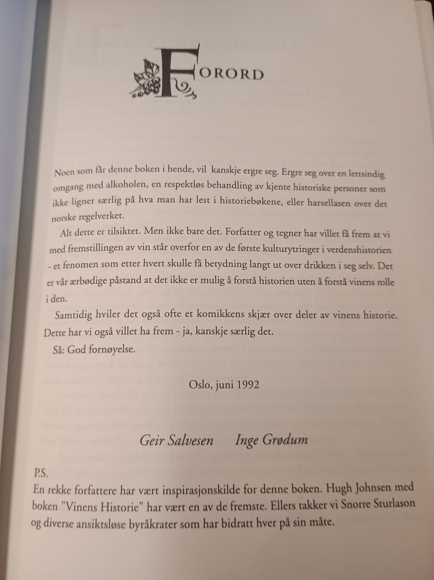 Det glade Vinvidd, Geir Salvesen og Inge Grødum