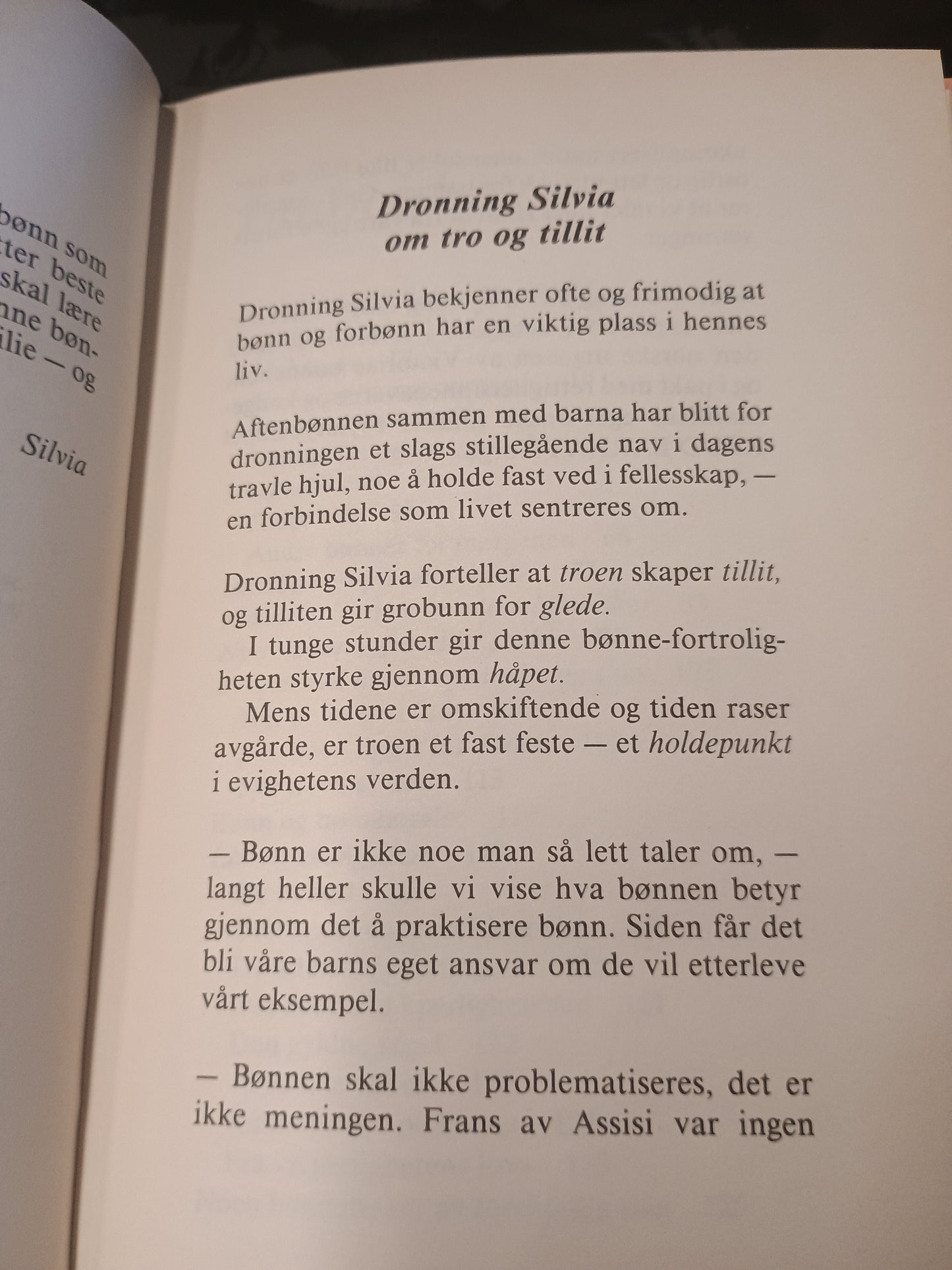 Victorias bønnebok, Dronning Silvia og Hans Åkerhielm