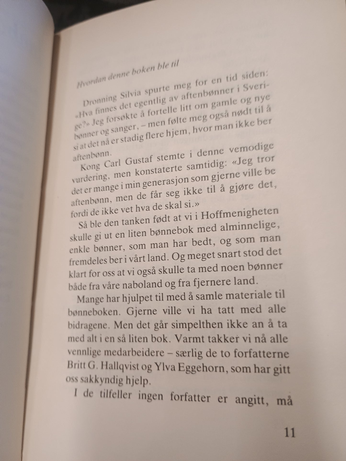 Victorias bønnebok, Dronning Silvia og Hans Åkerhielm