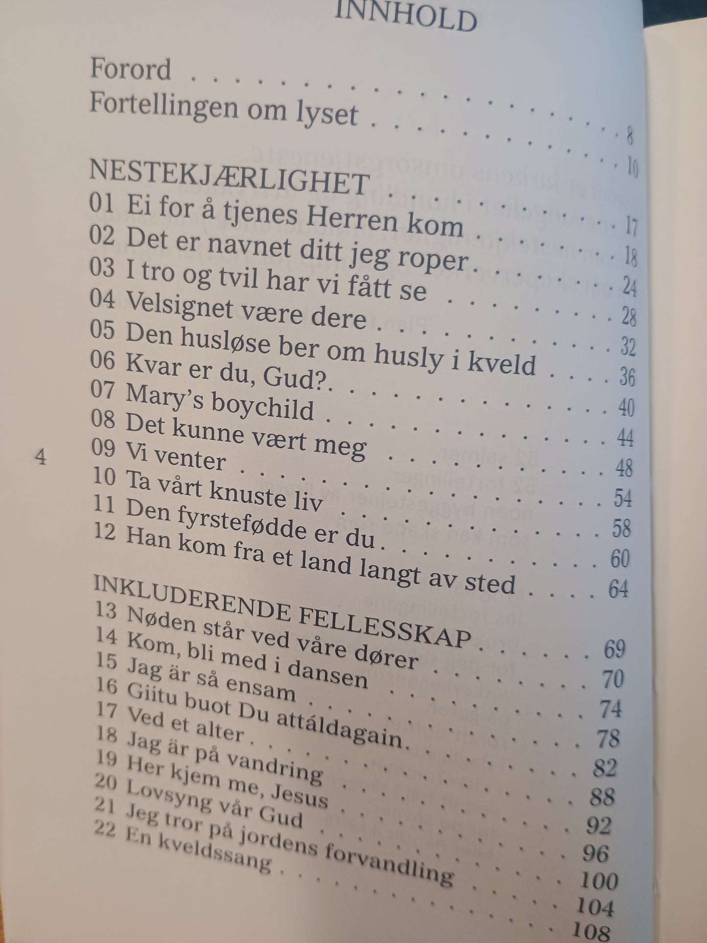Bli lys, Salmer og fortellinger