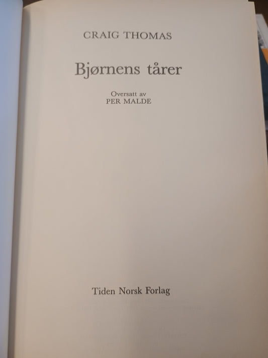 Bjørnens tårer, Craig Thomas
