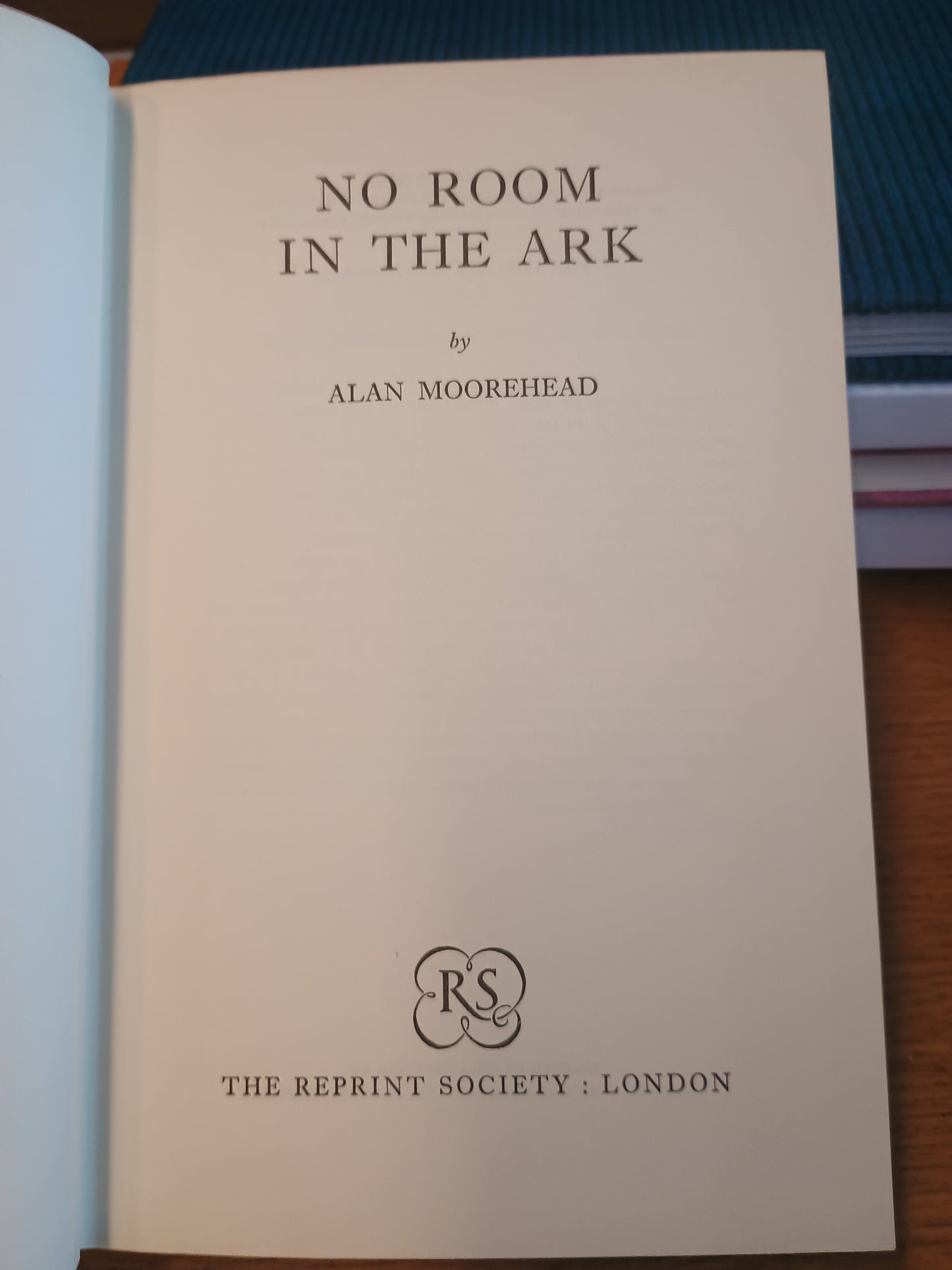No Room in the Ark, Alan Moorhead