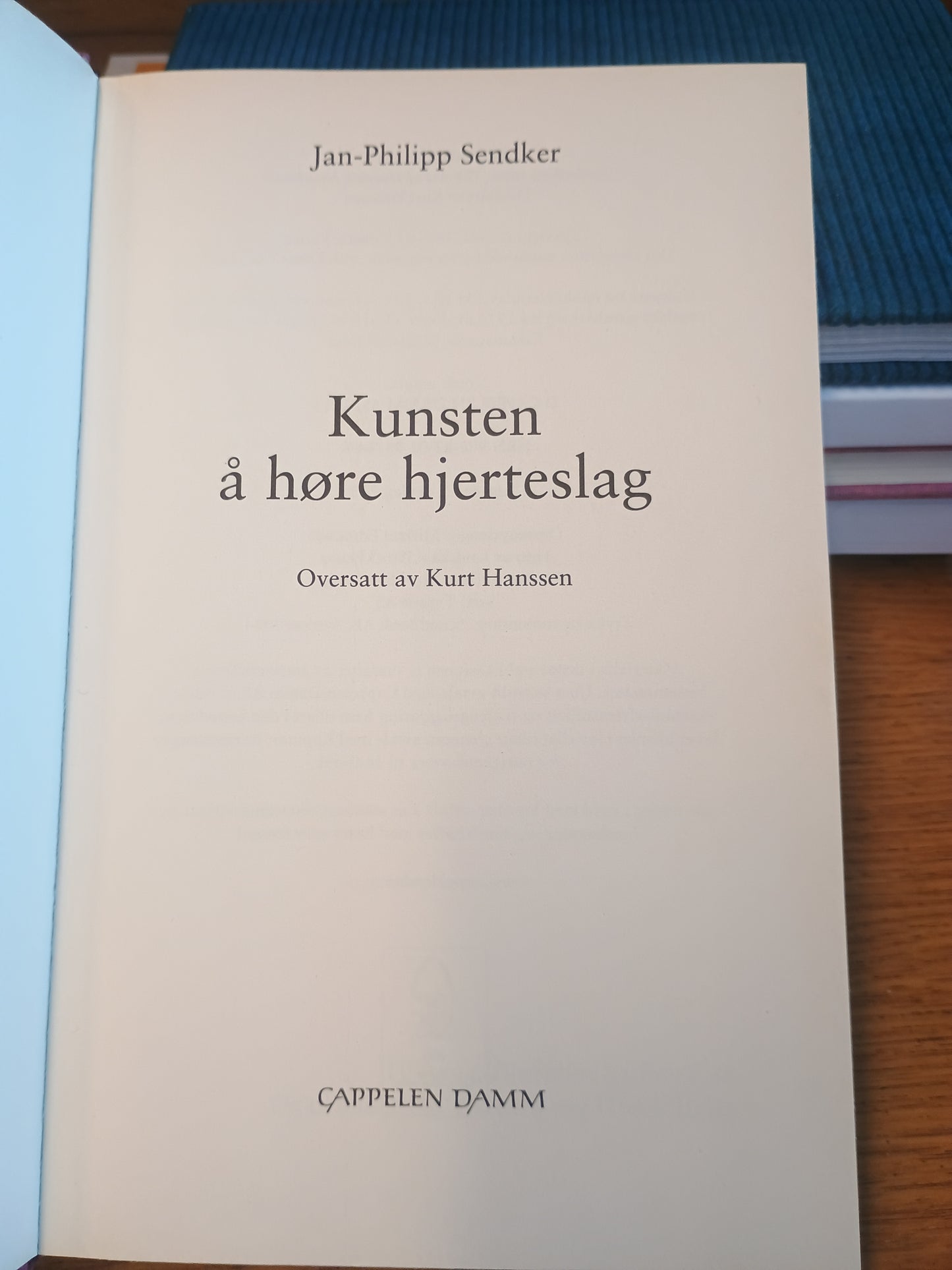 Kunsten å høre hjerteslag, Jan-Philipp Sendker