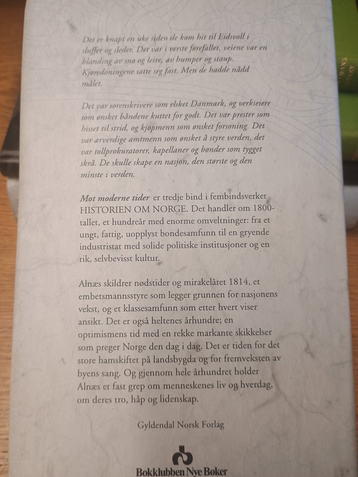 Historien om Norge, bok nr. 3, Mot moderne tider, Karsten Alnæs