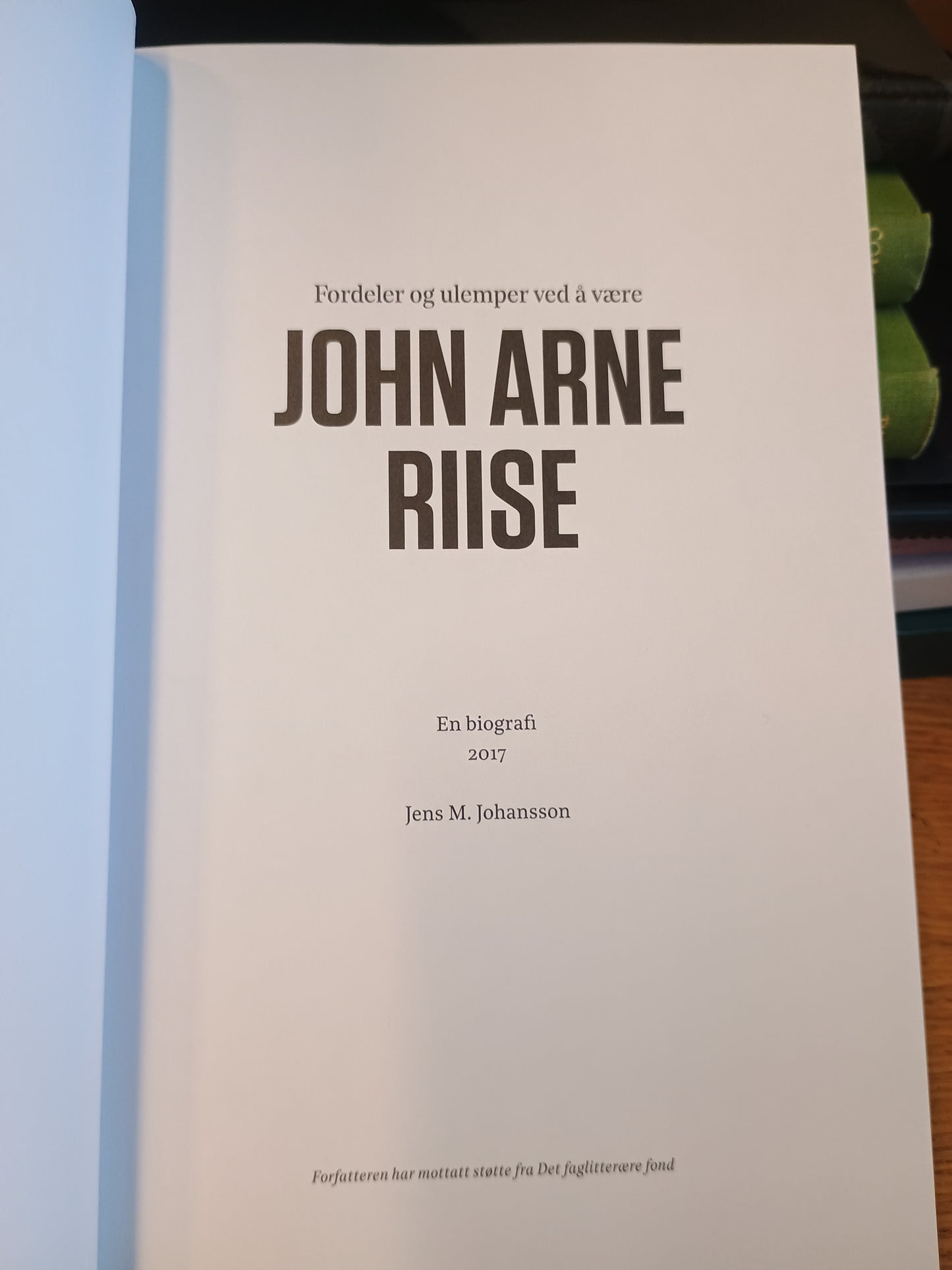 Fordeler og ulemper ved å være John Arne Riise, Jens M. Johansson