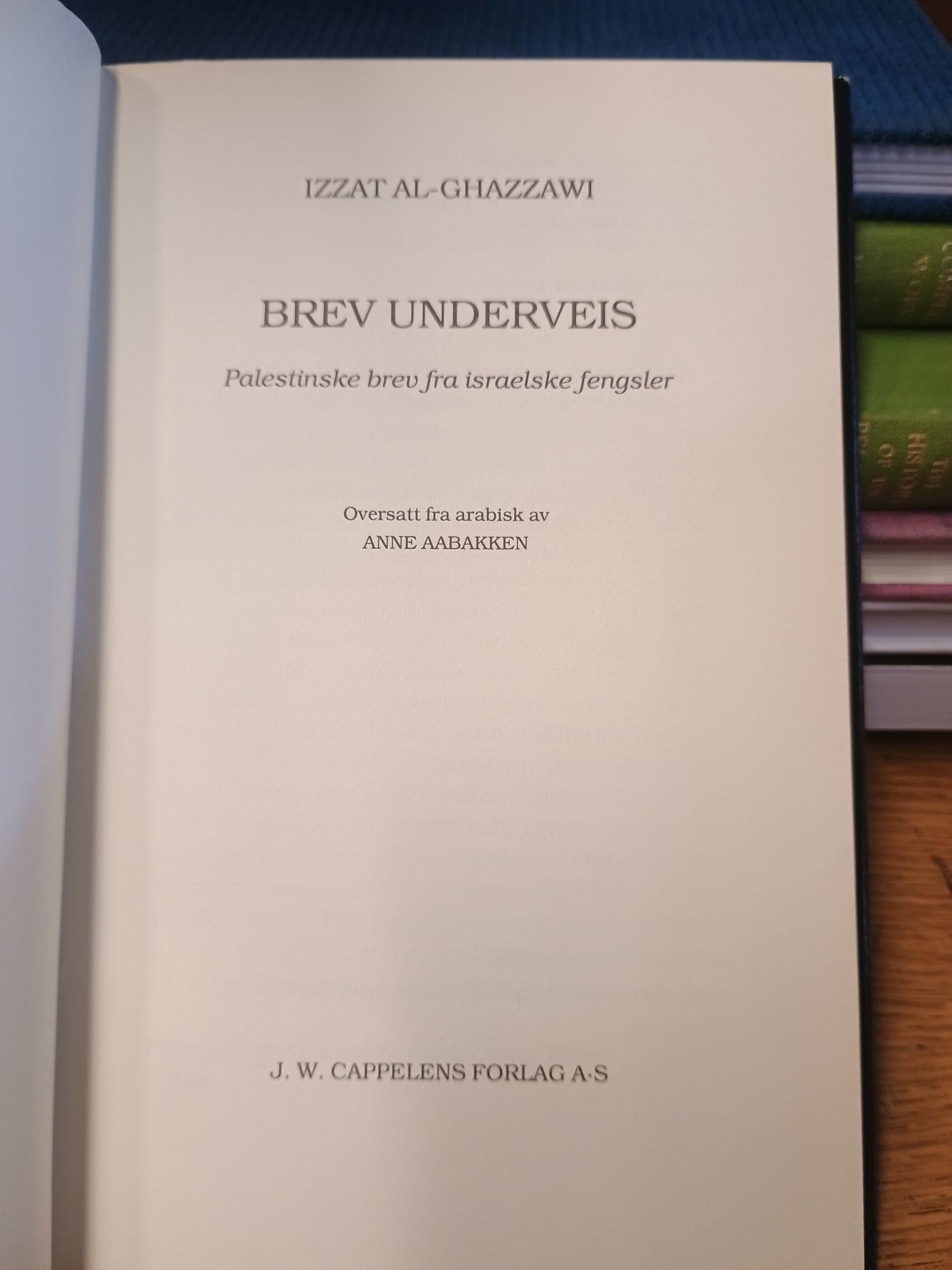 Brev underveis, Palestinske brev fra israelske fengsel, Izzat Al-Ghazzawi