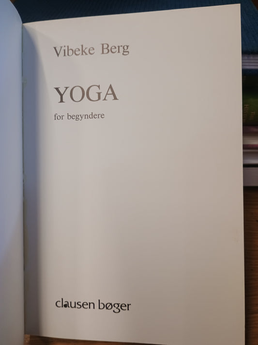 Yoga for begyndere, Vibeke Berg