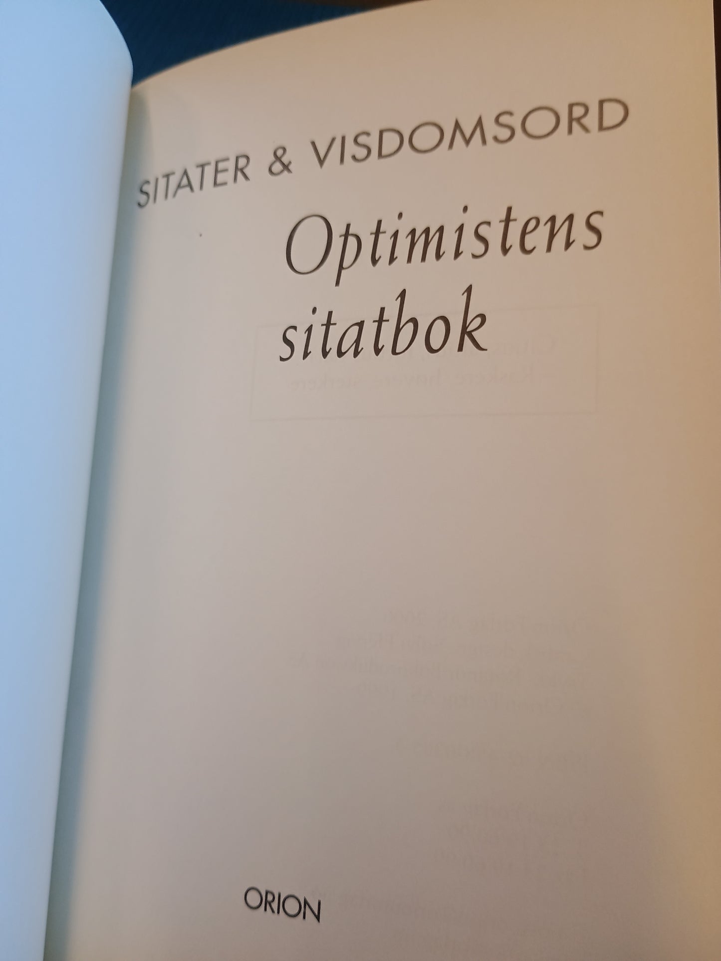 Sitater og visdomsord. Optimistens sitatbok