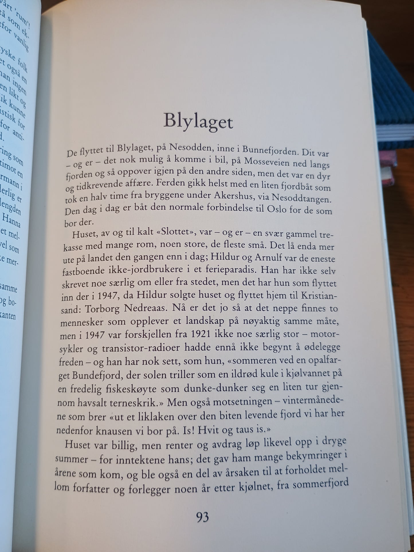 Arnulf Øverland, en biografi, Willy Dahl