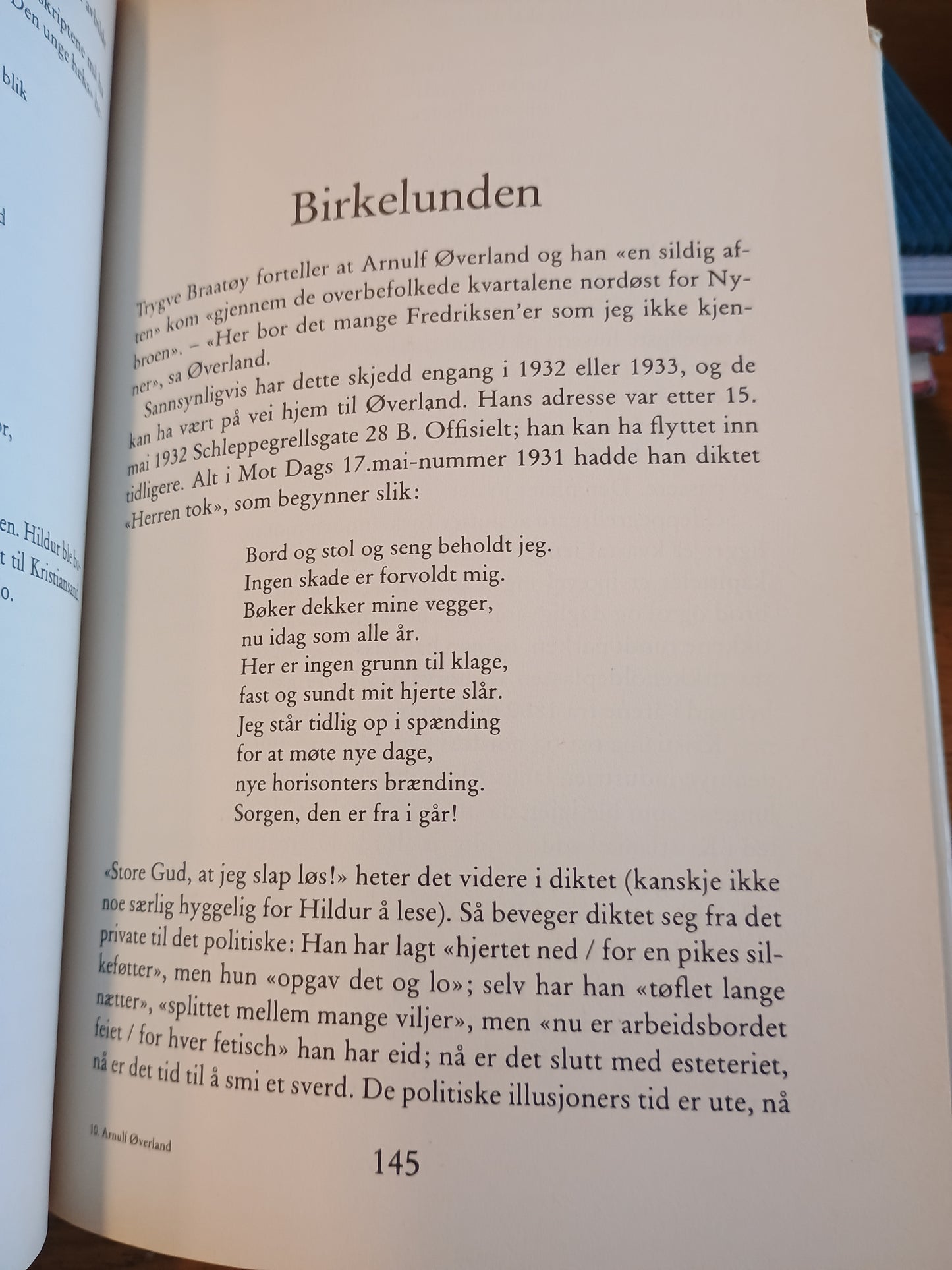 Arnulf Øverland, en biografi, Willy Dahl