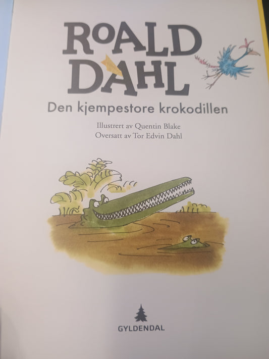 Den kjempestore krokodillen, Roald Dahl