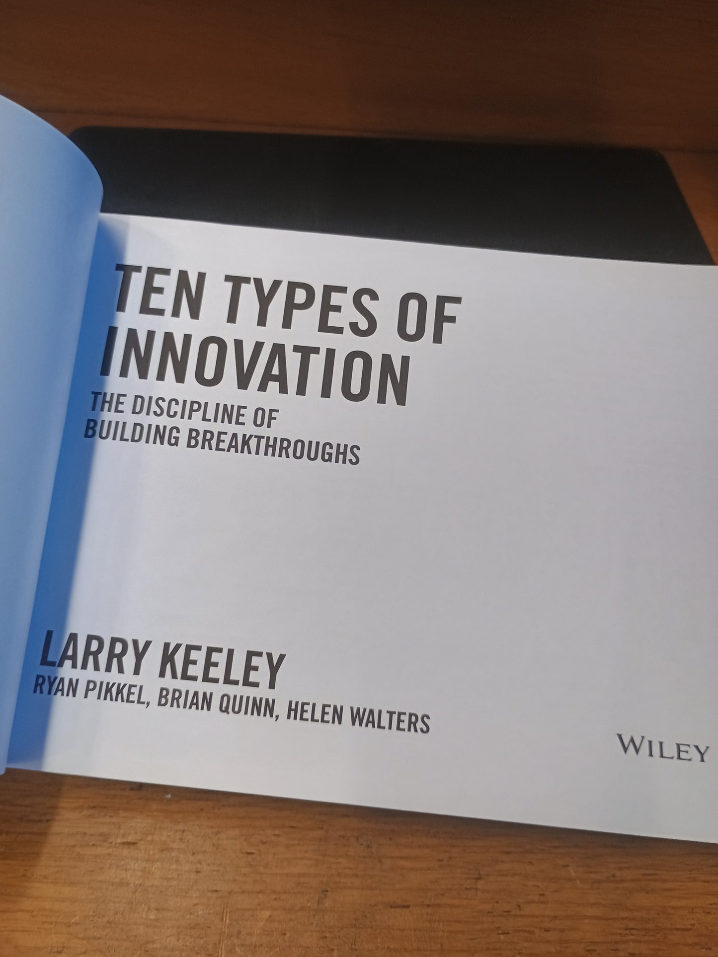 Ten types of innovation, The discipline of building breakthroughs