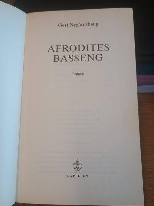Afrodites basseng, Gert Nygårdshaug
