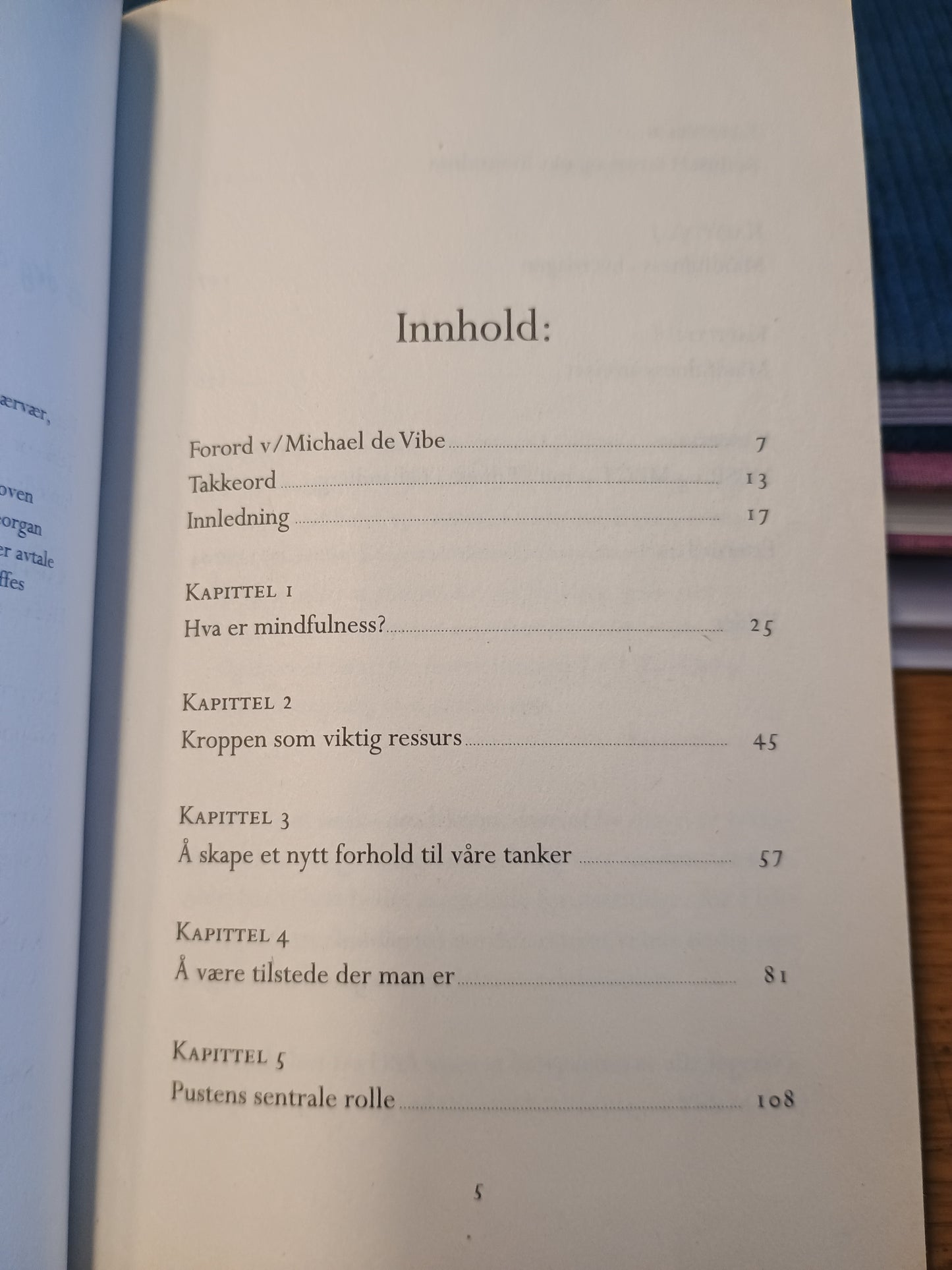 Mindfulness, lær deg å leve med mindre stress og mer nærvær, Rebekka Th. Egeland