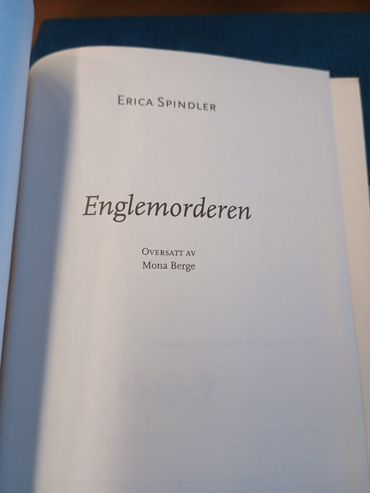 Englemorderen, Erica Spindler