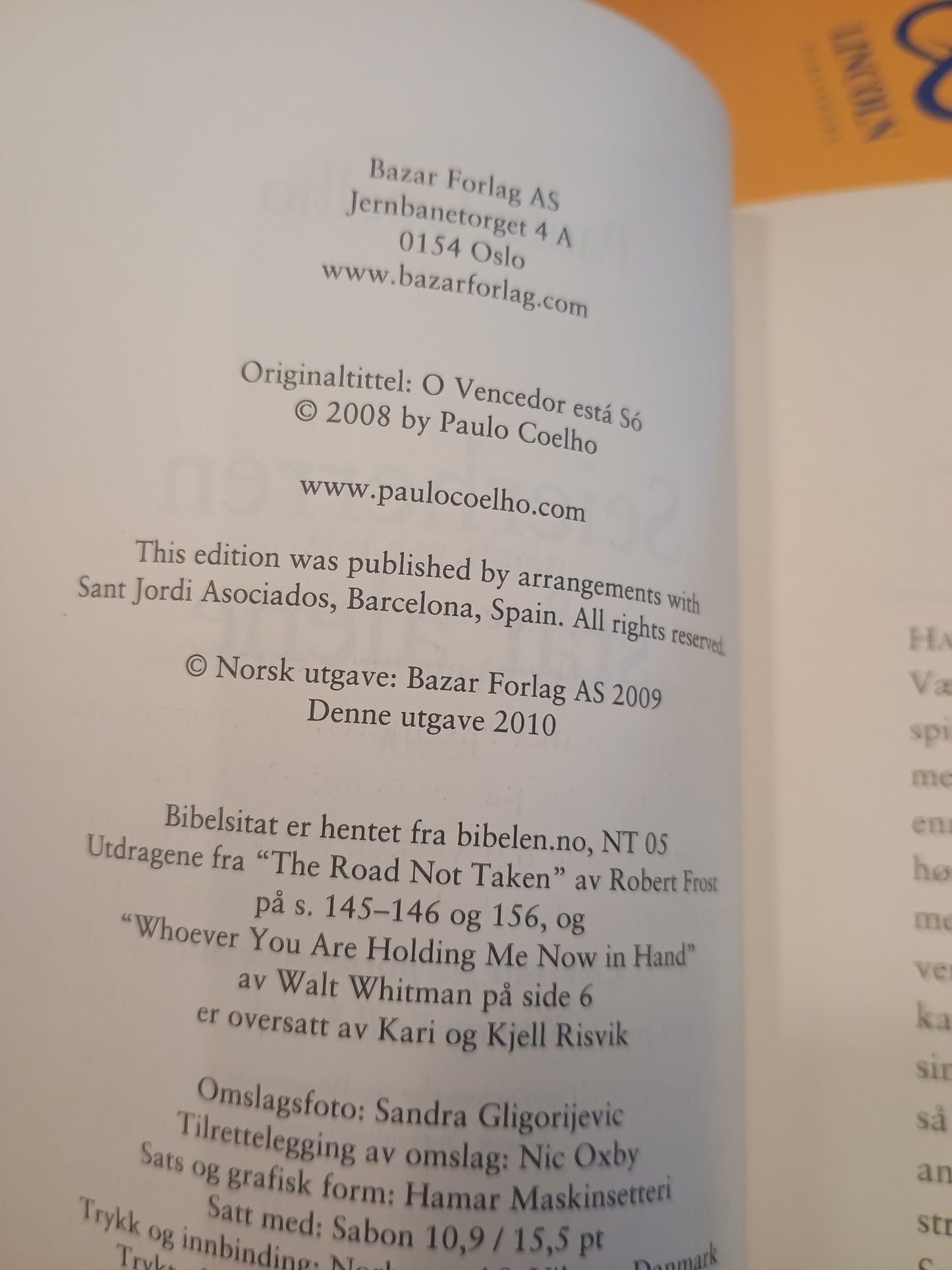 Seierherren står alene, Paulo Coelho