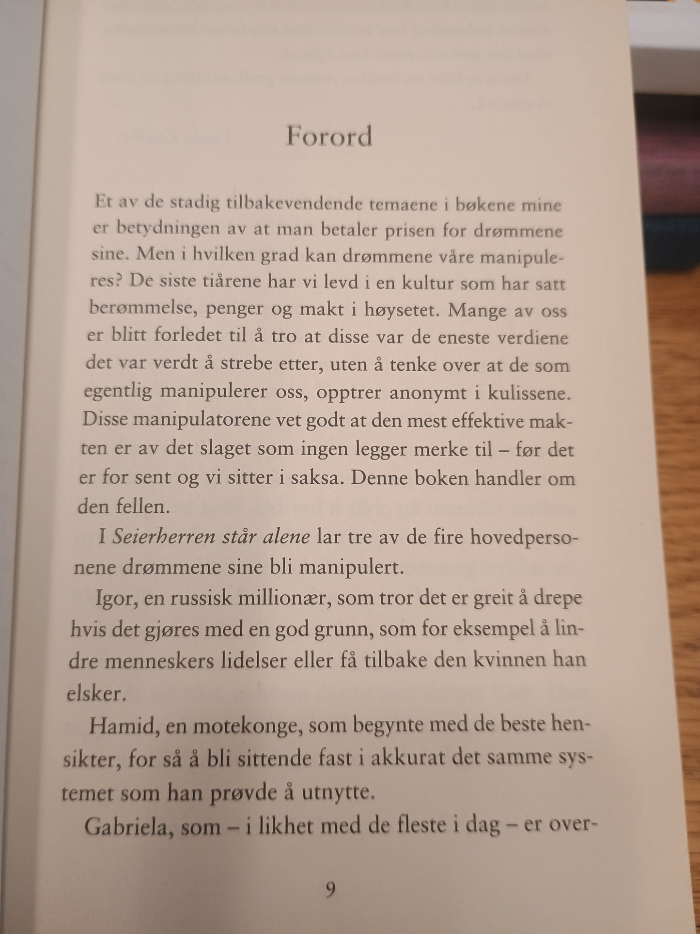 Seierherren står alene, Paulo Coelho