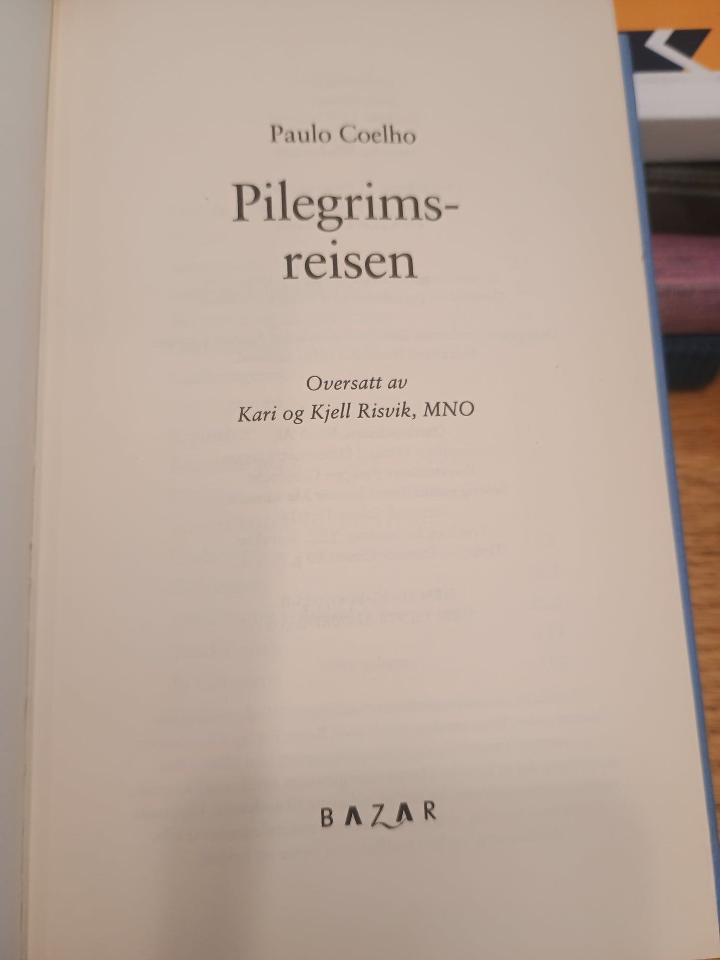 Pilegrimsreisen, Paulo Coelho