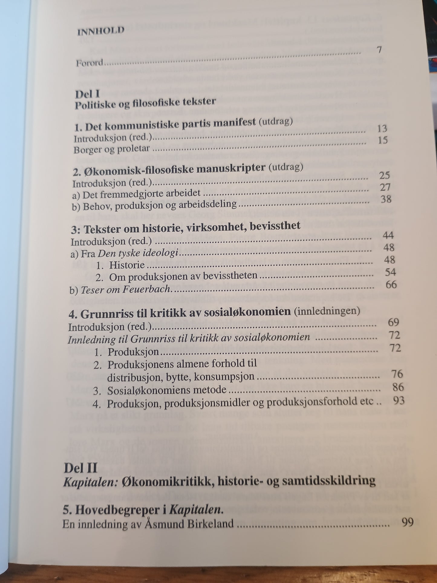 Karl Marx, Arbeid - Kapital - Fremmedgjøring