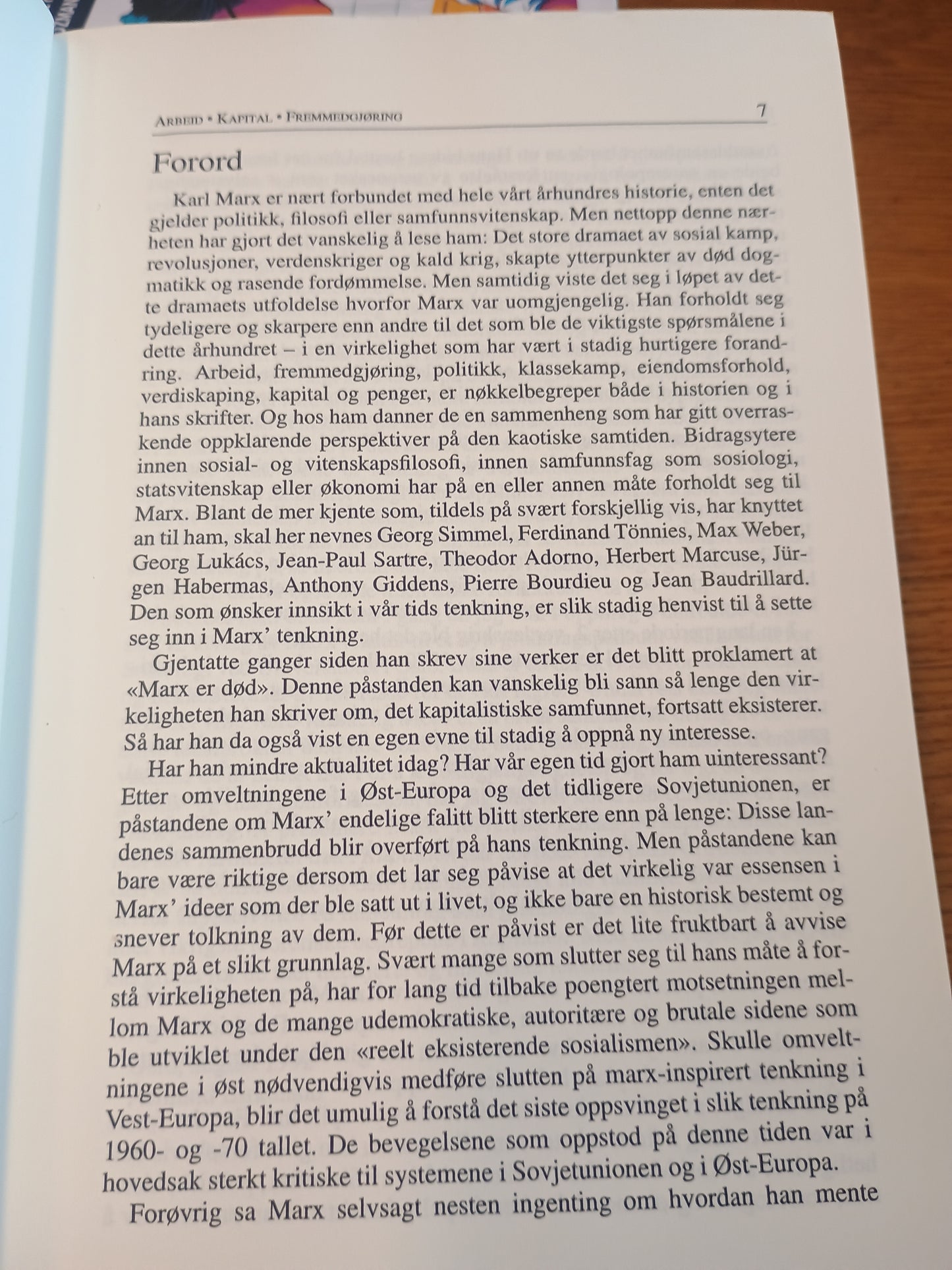 Karl Marx, Arbeid - Kapital - Fremmedgjøring