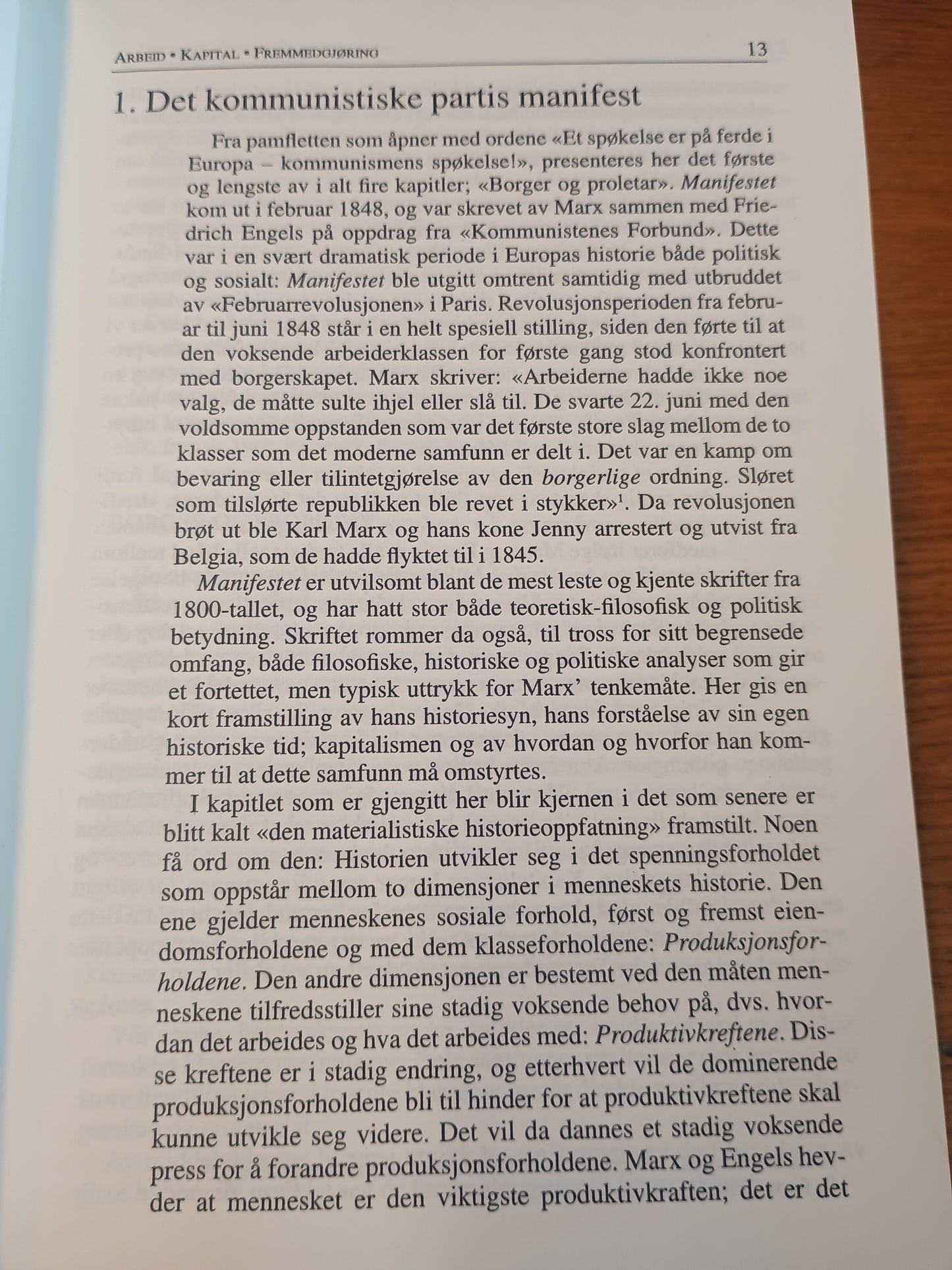 Karl Marx, Arbeid - Kapital - Fremmedgjøring