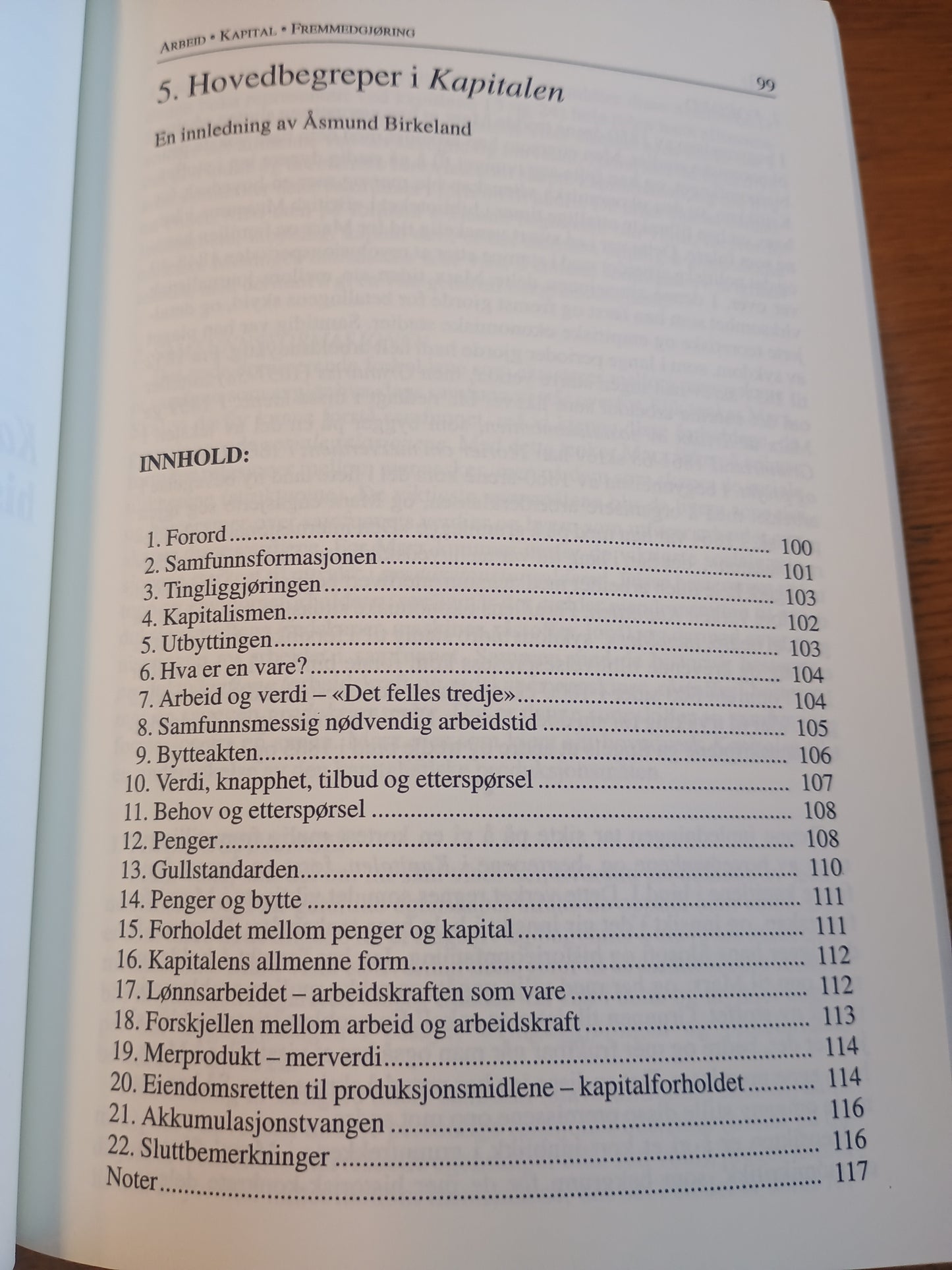 Karl Marx, Arbeid - Kapital - Fremmedgjøring