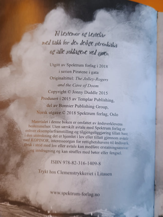 Piratene i gata og den forheksede grotten, Jonny Duddle