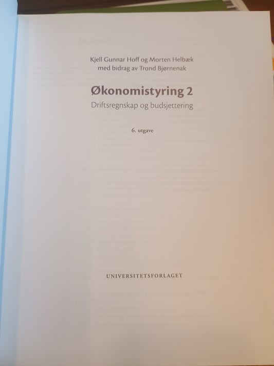 Økonomistyring 2, Driftsregnskap og budsjettering, K. G. Hoff, M. Helbæk, T. Bjørnenak