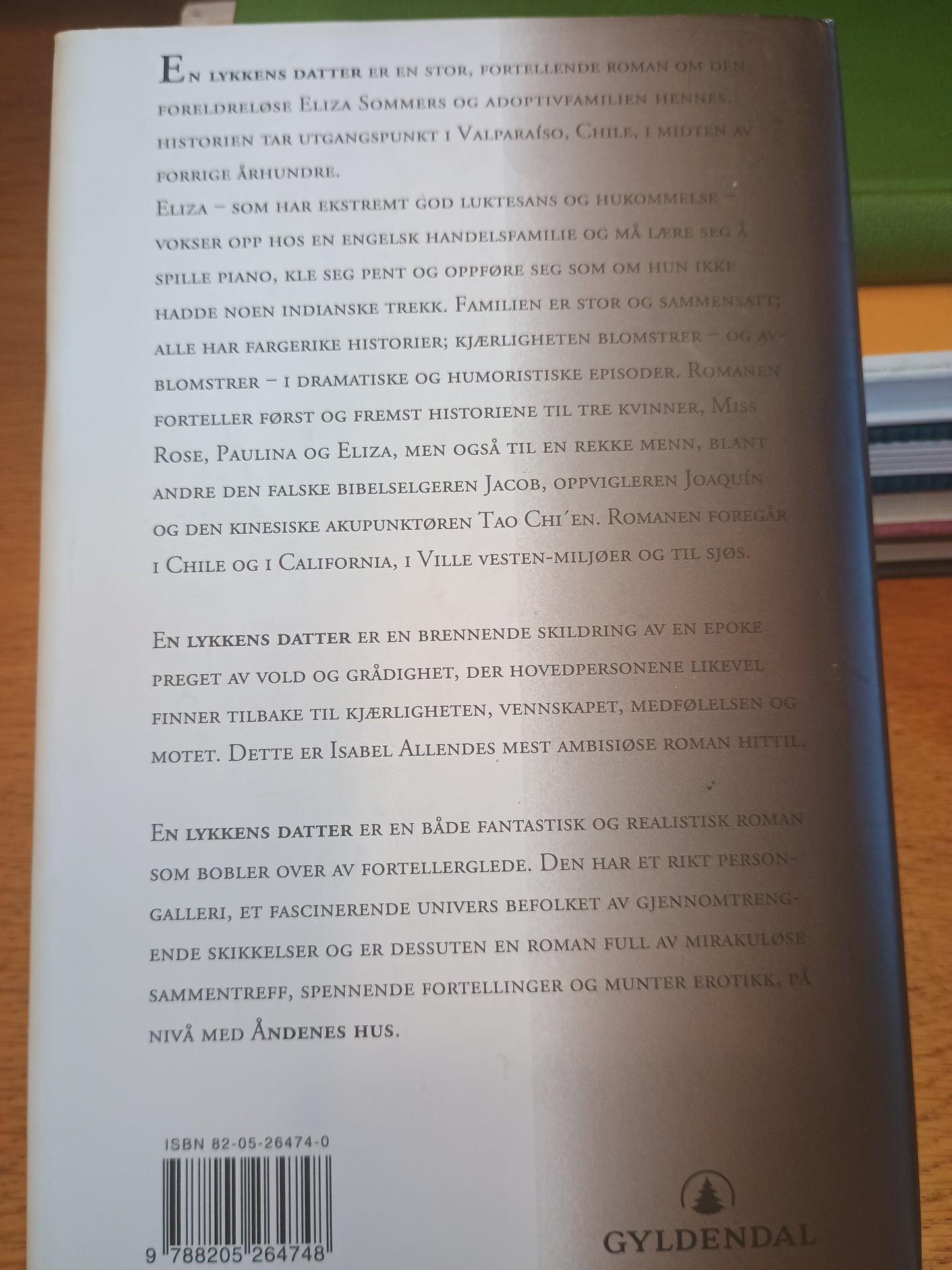 En lykkens datter, Isabel Allende
