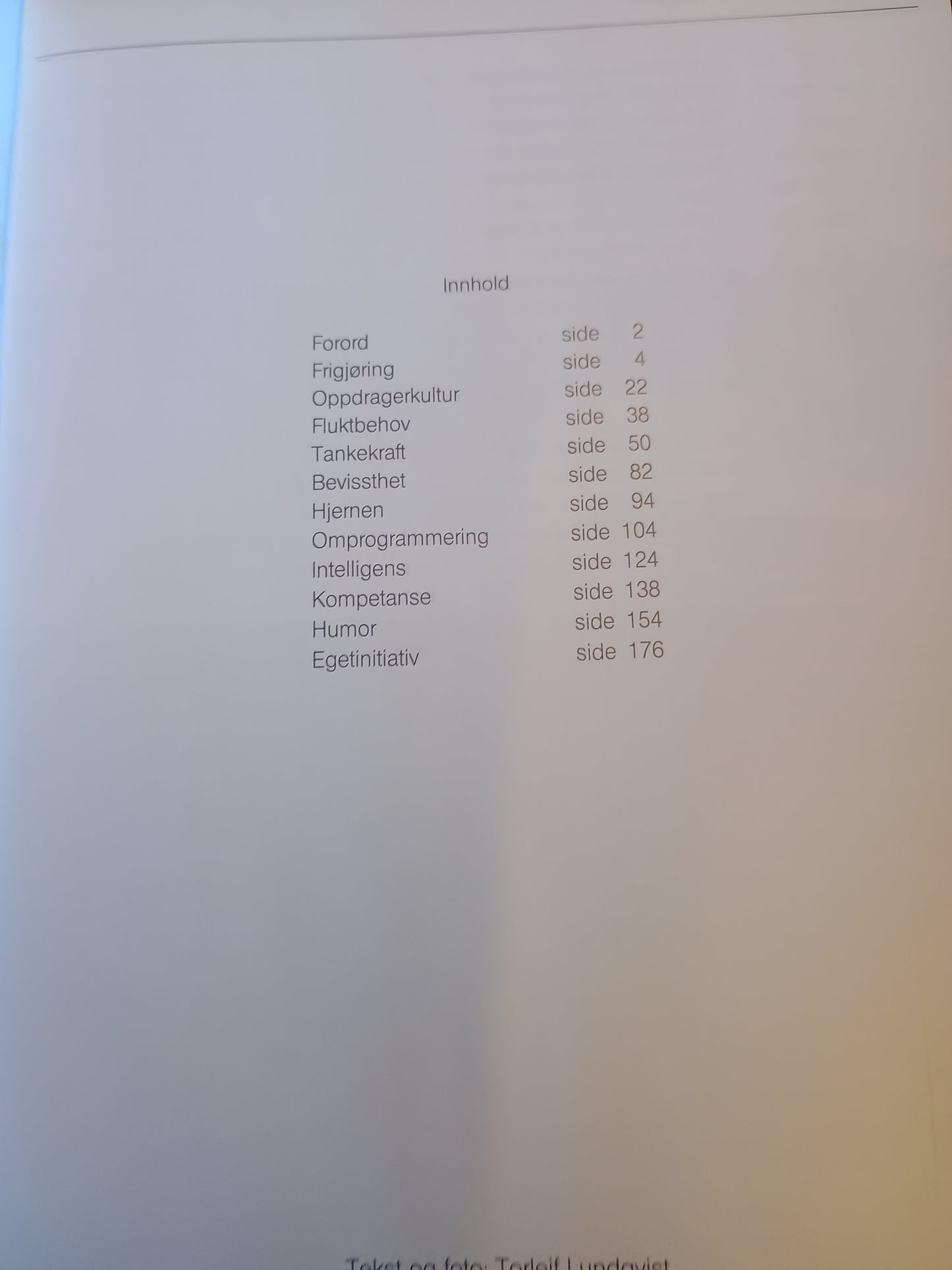 Under overflaten, Torleif Lundqvist