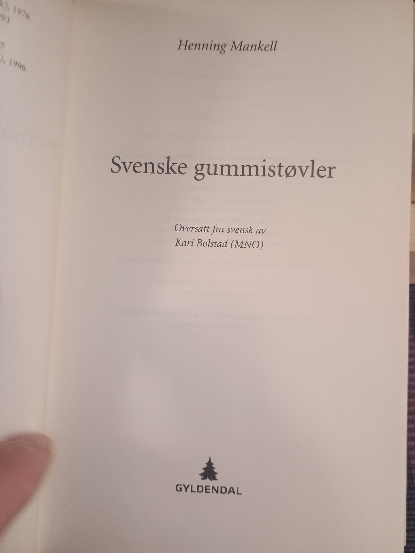 Svenske gummistøvler, Henning Mankell