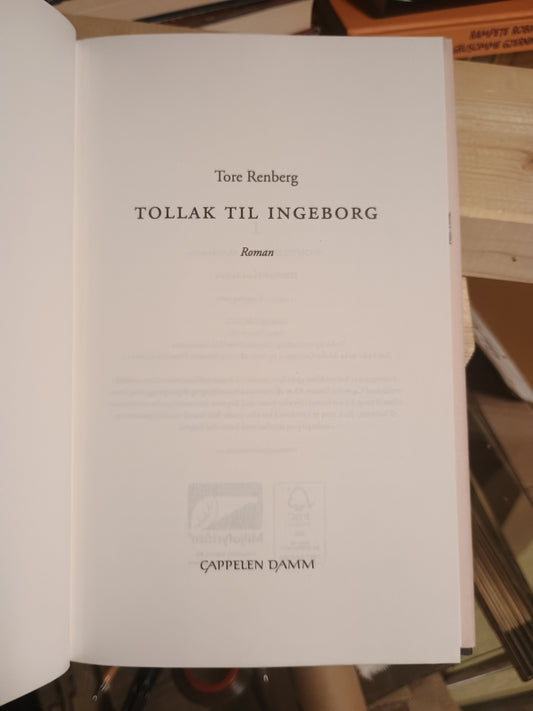 Tollak til Ingeborg, Tore Renberg