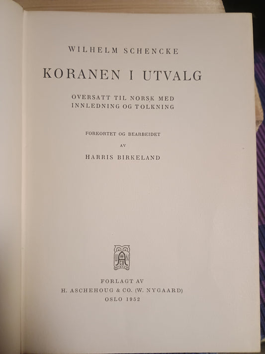 Koranen i utvalg, Wilhelm Schencke