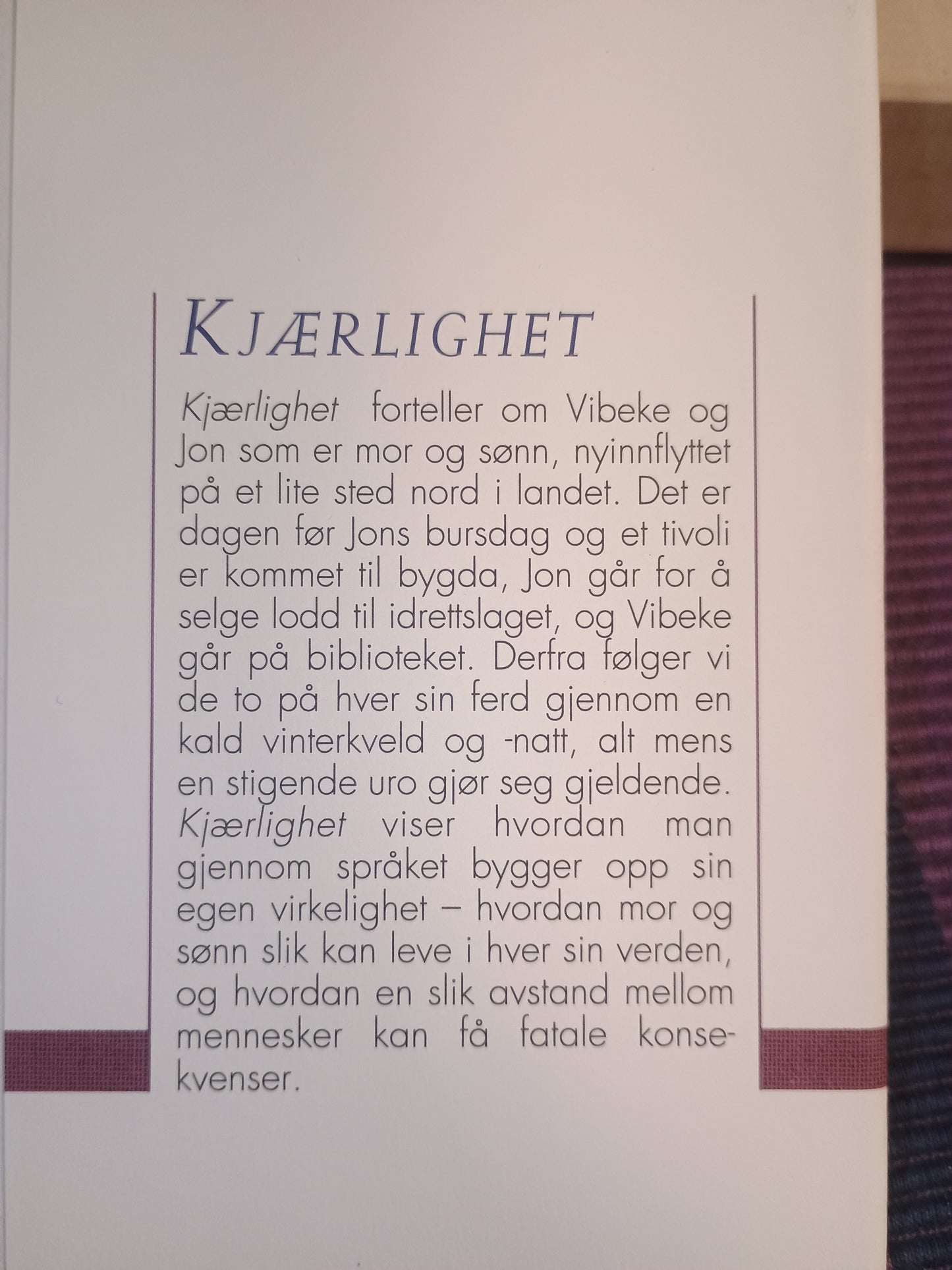 Kjærlighet, Hanne Ørstavik