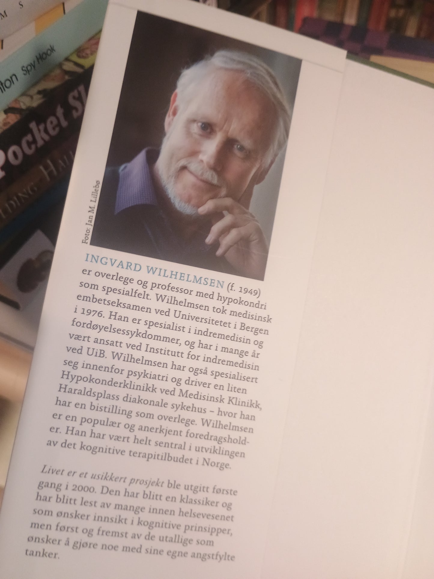 Livet er et usikkert prosjekt, Ingvard Wilhelmsen