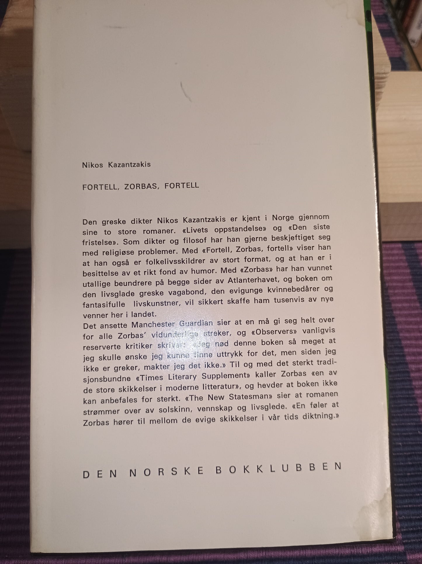 Fortell Zorbas, fortell, Nikos Kazantzakis