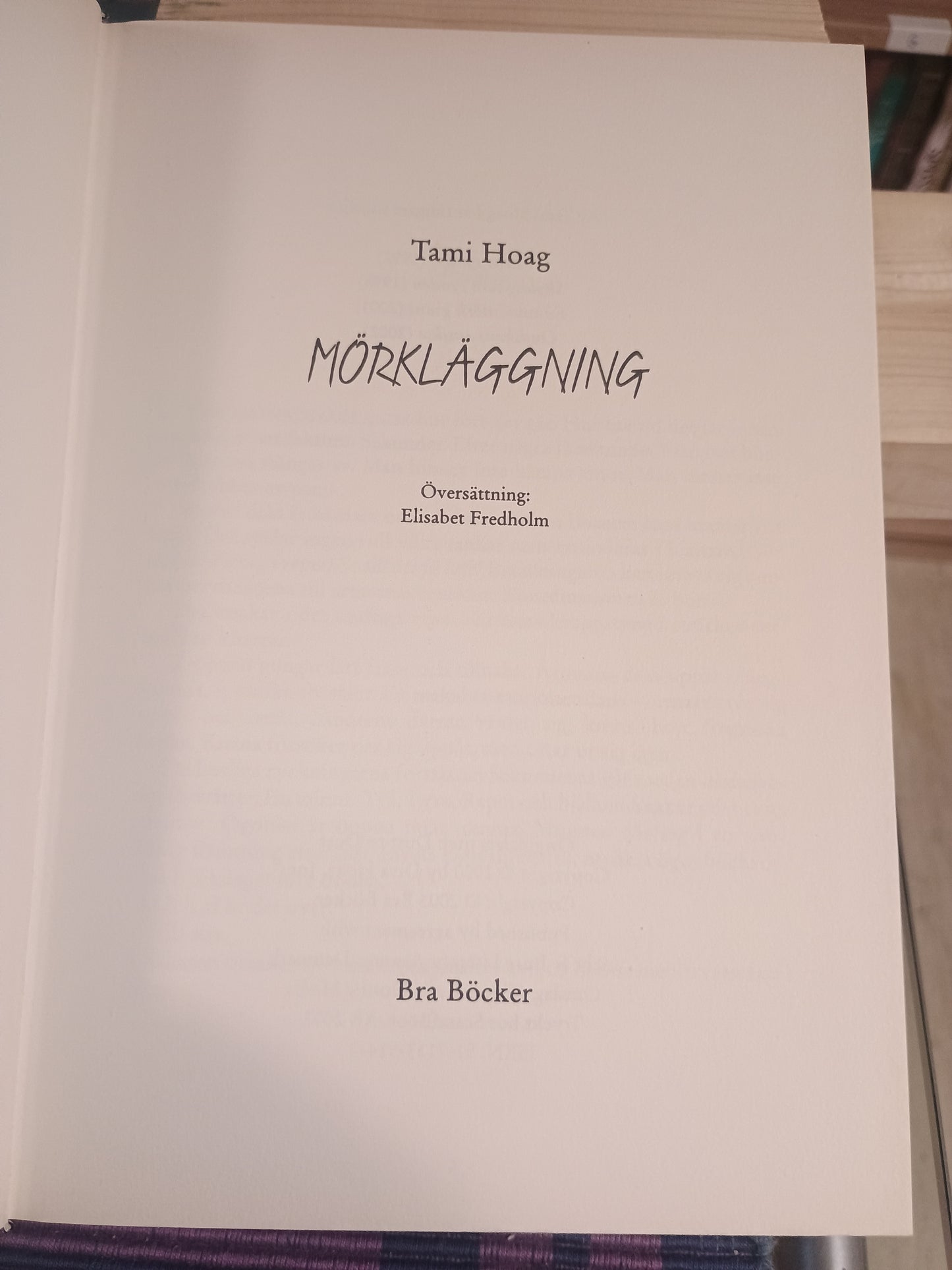 Mörkläggning, Tami Hoag