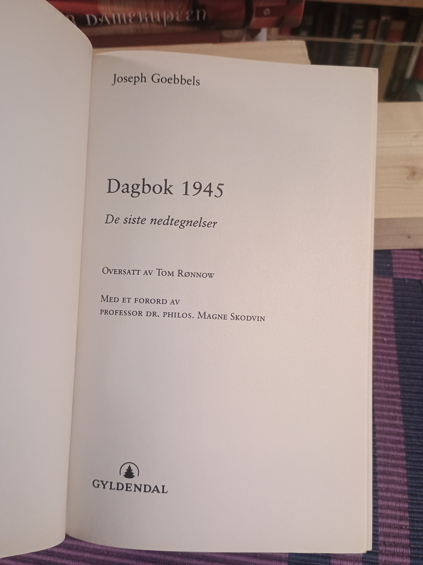 Joseph Goebbels: Dagbok 1945,