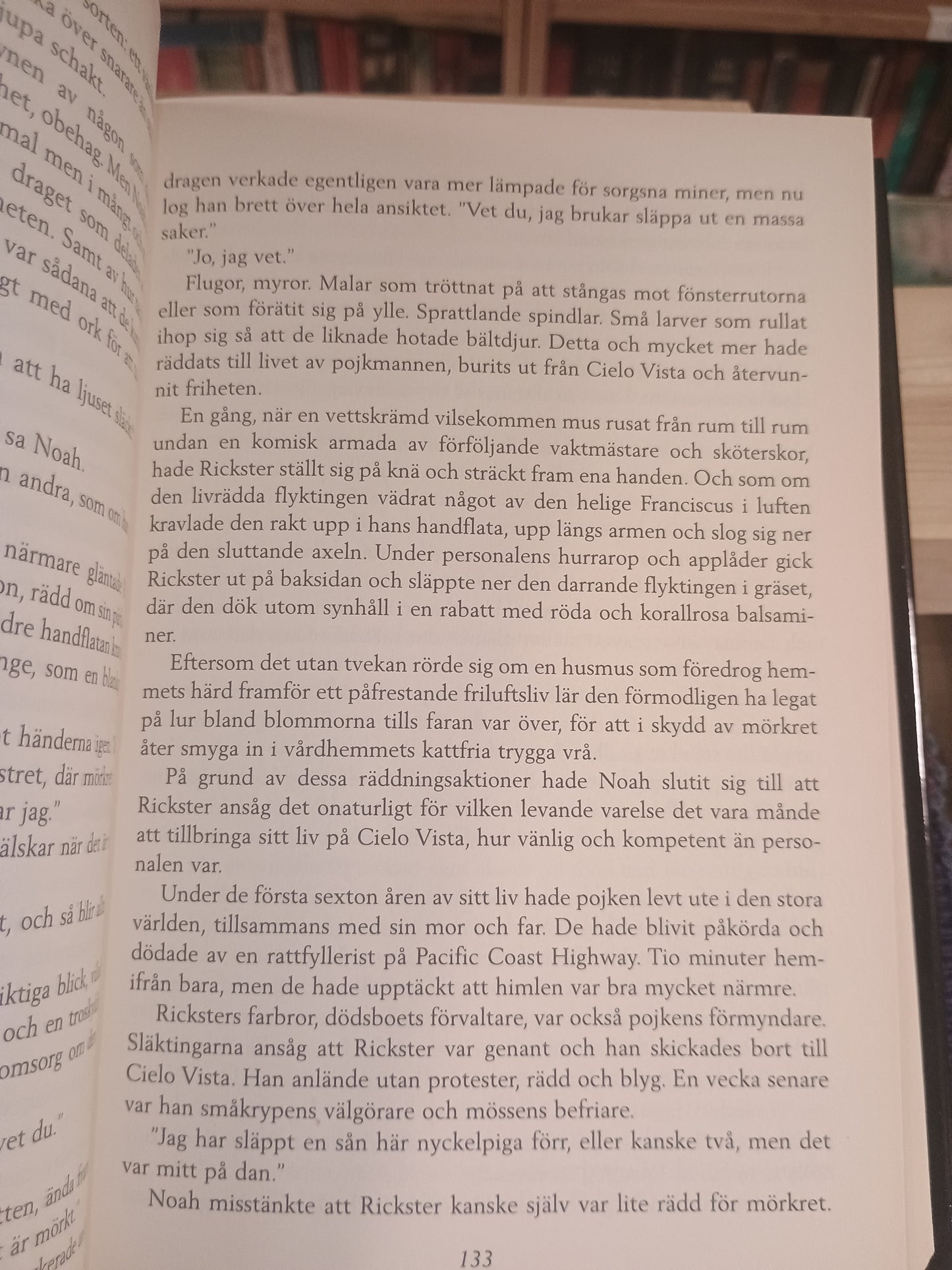 Himlen är nära, Dean Koontz