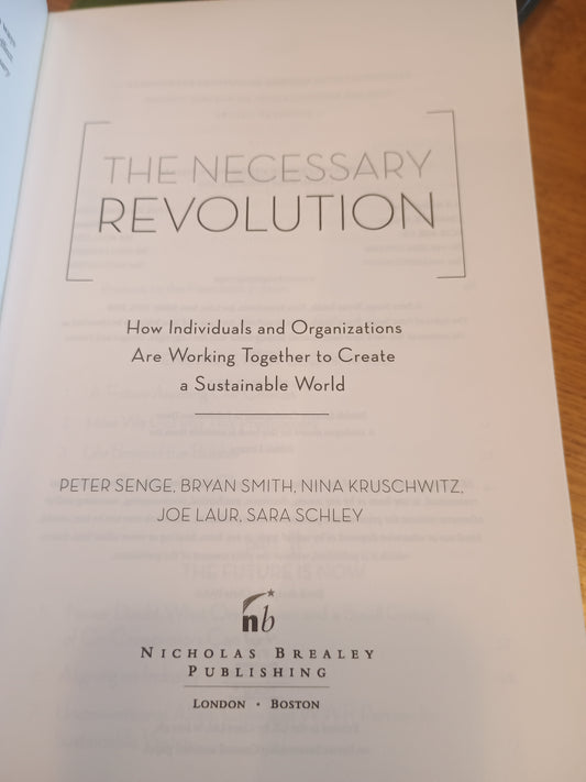 The Necessary Revolution, Peter Senge