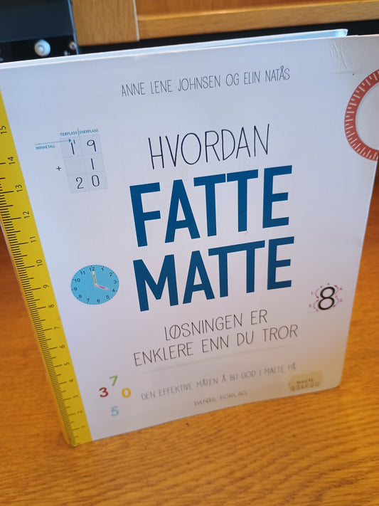 Hvordan fatte matte, Anne Lene Johnsen og Elin Natås