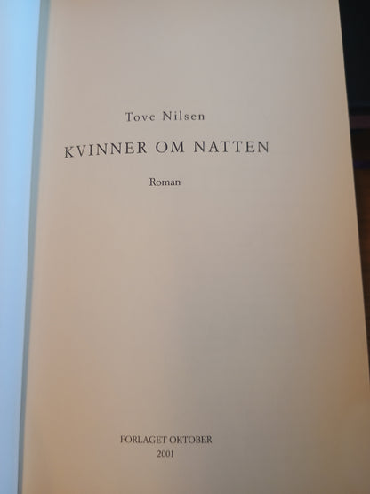 Kvinner om natten, Tove Nilsen