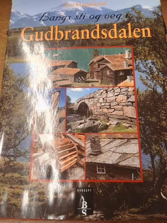 Langs sti og veg i Gudbrandsdalen, Gro Stangeland