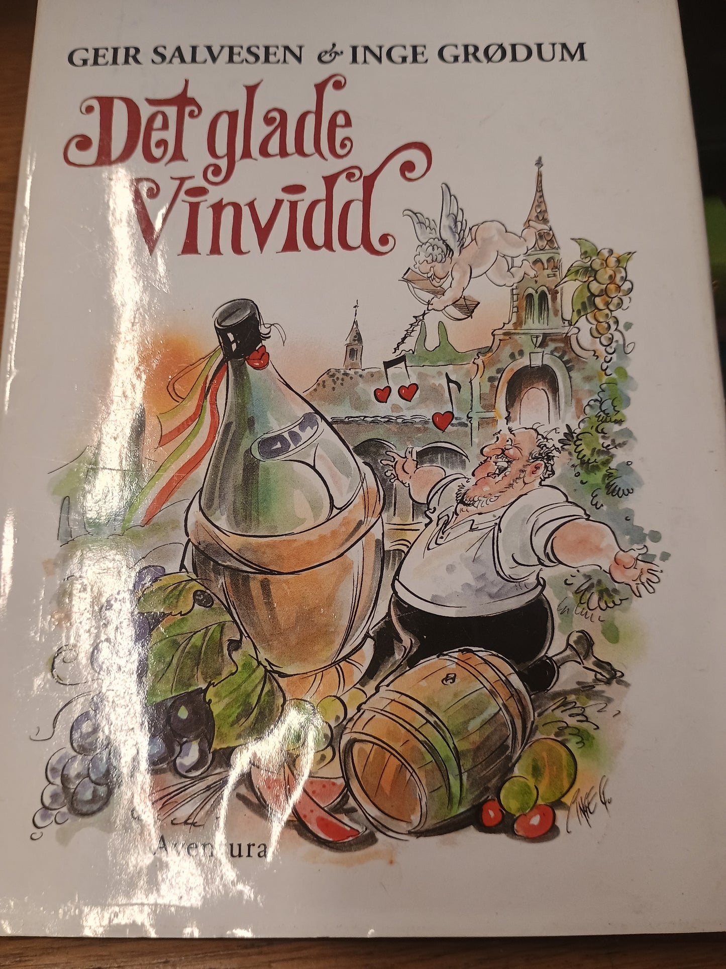 Det glade Vinvidd, Geir Salvesen og Inge Grødum
