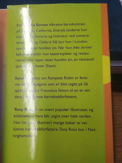 Rampete Robins Grusomme gjerninger, Francesca Simon