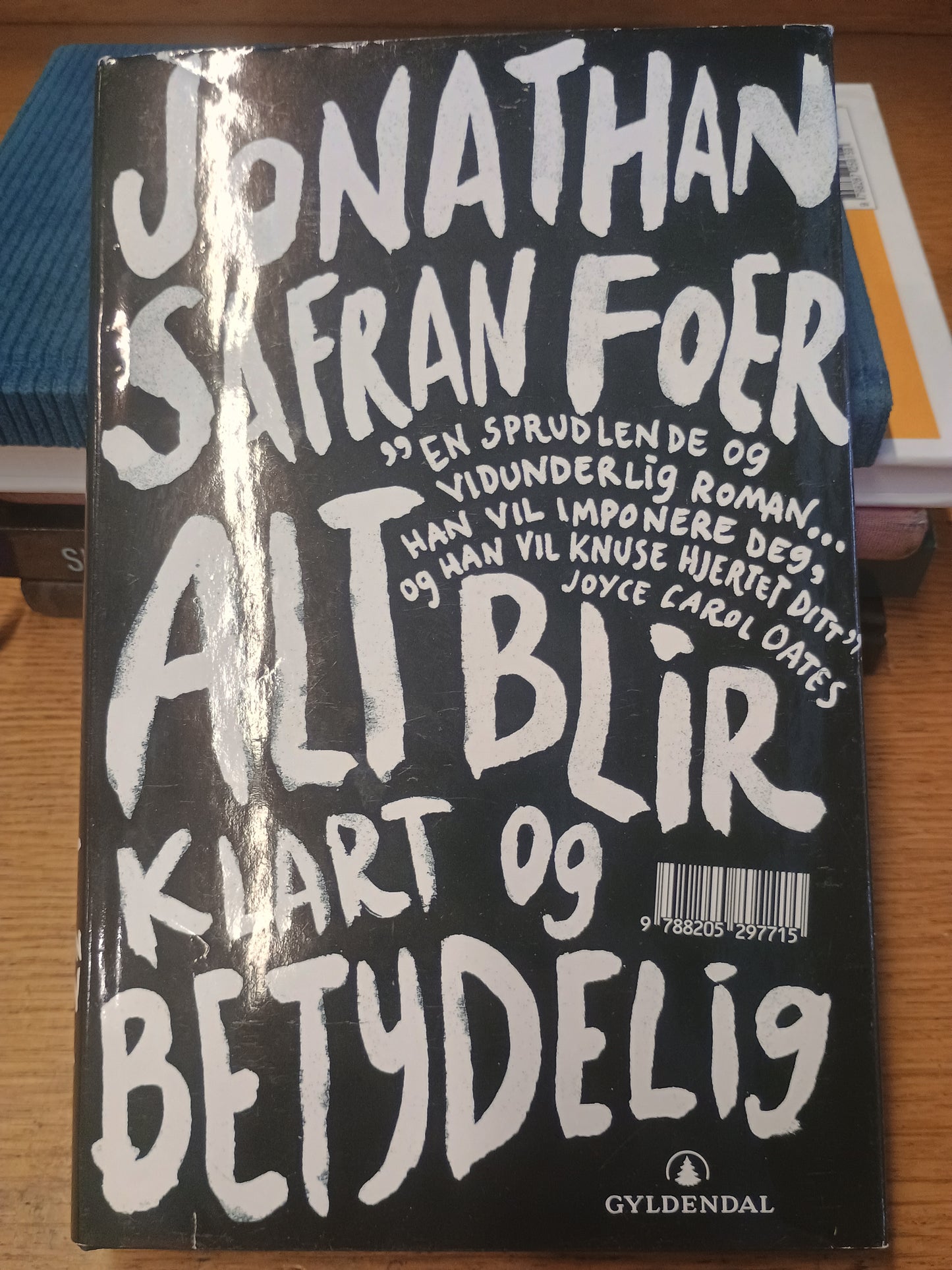 Alt blir klart og tydelig, Jonathan Safran Foer