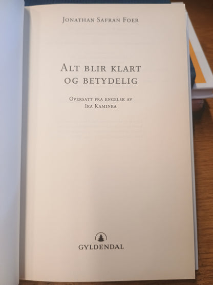 Alt blir klart og tydelig, Jonathan Safran Foer