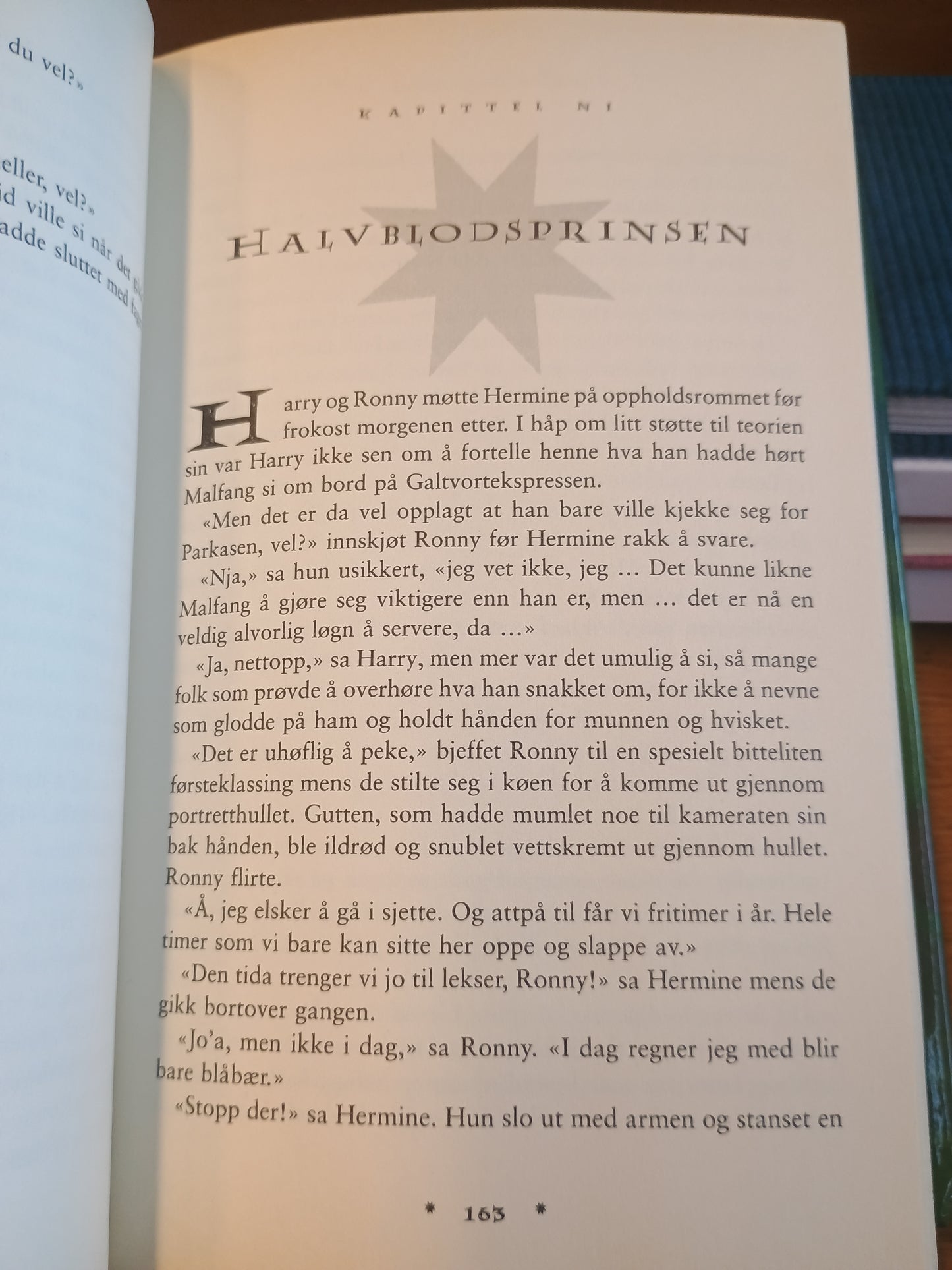 Harry Potter og Halvbrorsprinsen, J. K. Rowling