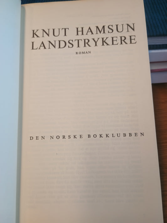 Landstrykere, Knut Hamsun